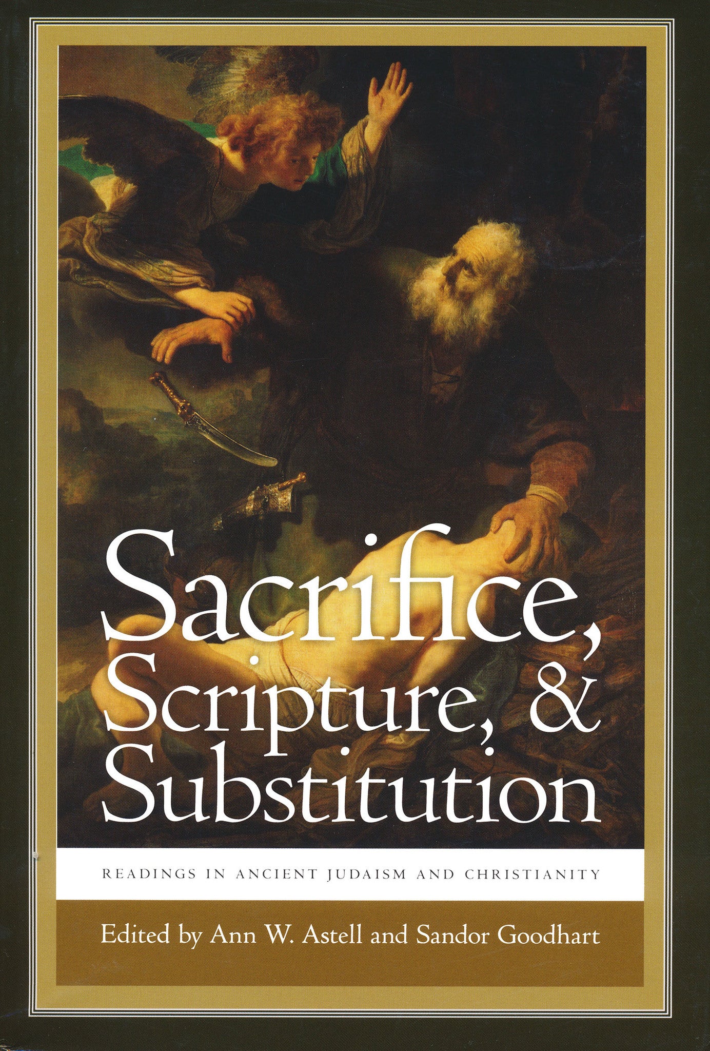 Cover image for Sacrifice, Scripture, and Substitution ISBN 9780268020385